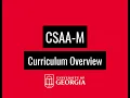 UGA CSAA M Curriculum Overview