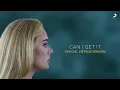 Download Lagu Adele - Can I Get It (Official Lyrics Video) | Vietsub Version