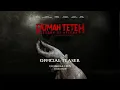 Rumah Teteh - Teaser Trailer