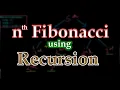 How to find the nth Fibonacci number using recursion in any programming language Full explanation