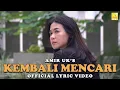 Download Lagu Amir Uk's - Kembali Mencari (Official Lyric Video)