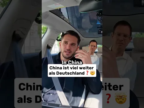 China ist viel weiter als Deutschland 🤯