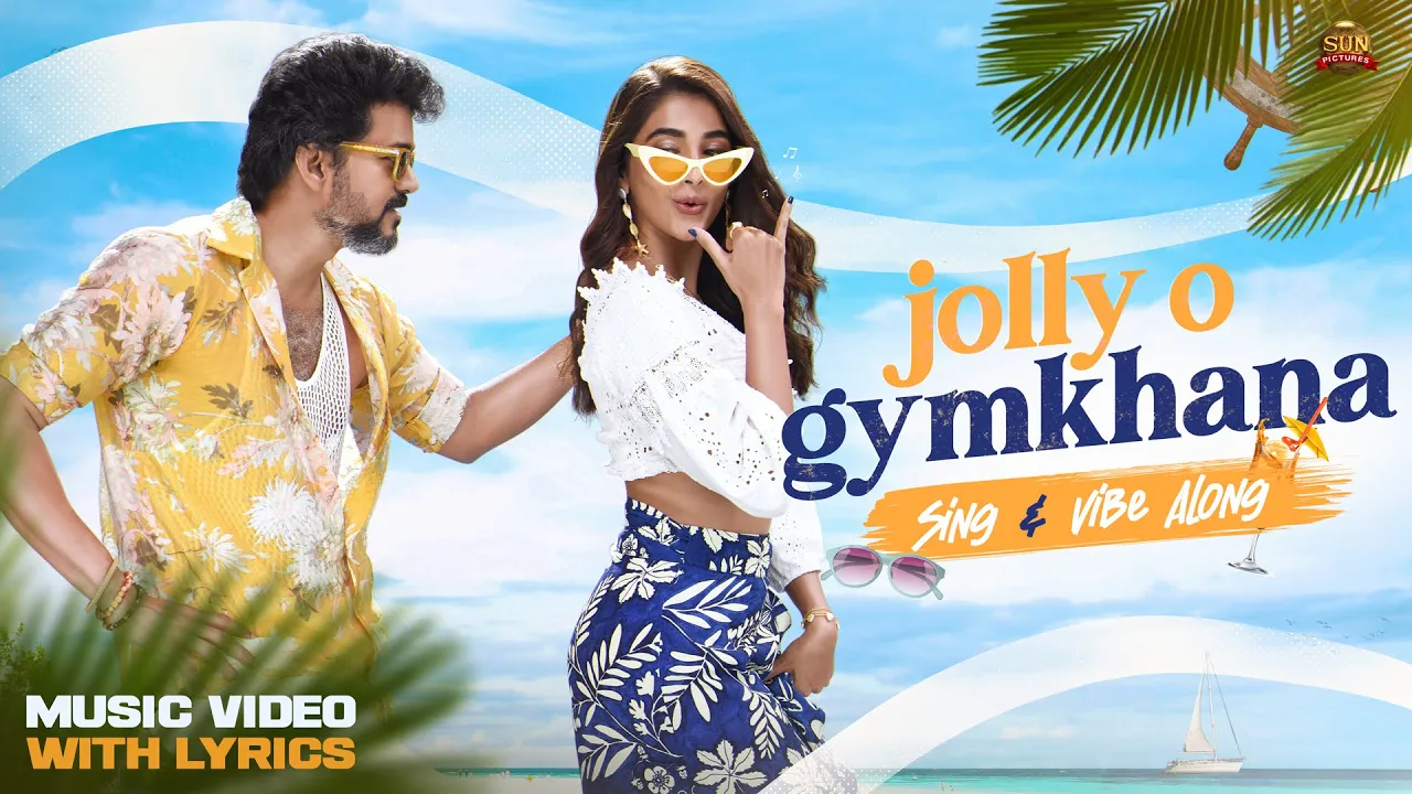 JollyO Gymkhana - Sing & Vibe Along| Beast | Thalapathy Vijay | Pooja Hegde | Sun Pictures | Anirudh JollyO Gymkhana - Sing & Vibe Along| Beast | Thalapathy Vijay | Pooja Hegde | Sun Pictures | Anirudh