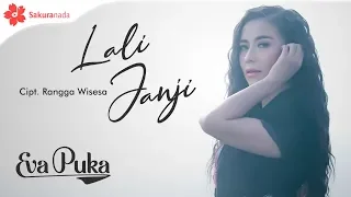 Lirik Lagu Lali Janji (Dan Artinya) - Eva Puka