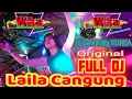 Download Lagu Vol 1 Laila Cangung Original Live Full DJ Devi Kitty KOREA WIKA SANG PENJELAJAH SUMSEL
