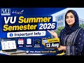 VU Students Alert Summer Semester Eligibility Course Selection Dates Important Rules
