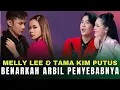 Download Lagu GEGER!! Melly Lee \u0026 Tama Kim Putus Arbil Dituding Penyebab Hancurnya Hubungan, Inilah Faktanya!?