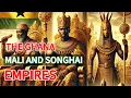 THE RISE AND LEGACY OF AFRICA S GREATEST EMPIRES THE GHANA MALI AND SONGHAI