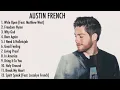 Download Lagu AUSTIN FRENCH - ALBUM