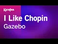 Download Lagu I Like Chopin - Gazebo | Karaoke Version | KaraFun