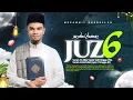 Lagu Tilawah Menyentuh Hati Juz 6 - Muzammil Hasballah | Ramadhan 1447 H/2026 M