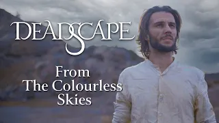 Download DEADSCAPE - From The Colourless Skies (OFFICIAL VIDEO) MP3