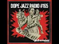 Download Lagu DOPE JAZZ RADIO #165 [Jemima Whyte, Mark de Clive-Lowe, Theo Croker, , Ndabo Zulu, Kujenga]