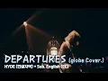 [Live] HYDE (하이도) - DEPARTURES (globe Cover.) + MC 번역