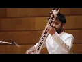 Raga Bageshri, Rohan Dasgupta - sitar, Bhaskar Das - bansuri, Udhai Mazumdar - tabla
