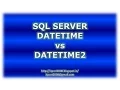DATETIME vs DATETIME2 in SQL Server