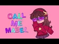 Download Lagu Call me Mabel//Gravity Falls