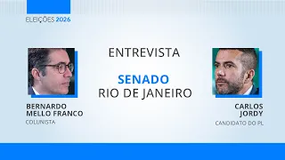 Carlos Jordy: entrevistas com candidatos ao Senado pelo Rio