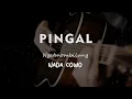 Download Lagu PINGAL // NGATMOMBILUNG // KARAOKE GITAR AKUSTIK NADA COWO ( MALE )