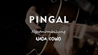 pingal ngatmombilung karaoke gitar akustik nada cowo male 