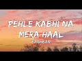 Download Lagu Pehle Kabhi Na Mera Haal ( Lyrics) -Baghban | Salman Khan, Mahima Chaudhary