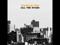All the Stars - Franklin Trio