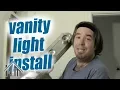 How to replace a vanity light fixture in your bathroom Easy