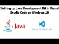 How to Setup Java Development Kit JDK on Visual Studio Code on Windows 10 2021