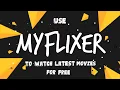WATCH UNLIMITED LATEST MOVIES FOR FREE MYFLIXER IN MALAYALAM