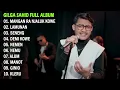 Download Lagu GILGA SAHID - MANGAN RA NJALUK KOWE | FULL ALBUM TERBARU 2024