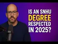 Is an SNHU Degree Respected in 2025