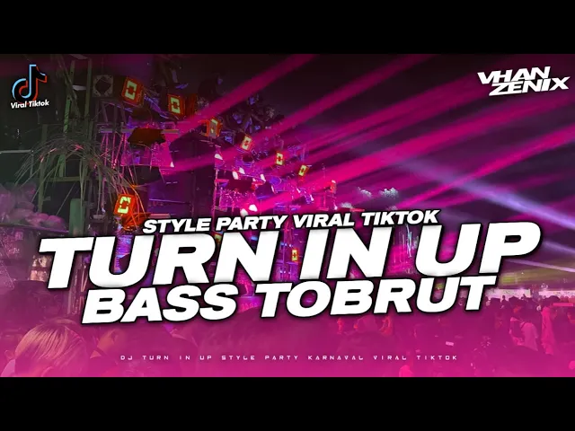 Download MP3 DJ TURN IN UP BASS BLAYER TOBRUT VIRAL TIKTOK ❗❗❗