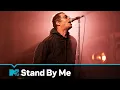 Download Lagu Liam Gallagher - Stand By Me (MTV Unplugged) | MTV Music
