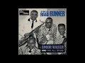 Junior Walker -  (I'm A) Roadrunner