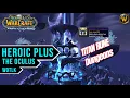 HEROIC Plus - The Oculus WotLK Classic
