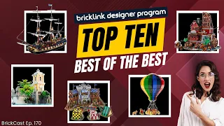 Ranking the TOP 10 BrickLink Designer Program Sets Ever Made - BrickCast Ep 170
