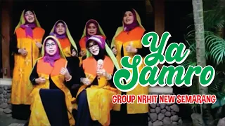 Download Ya Samro - Group NRHIT New Semarang MP3