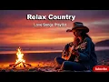 Download Lagu Best Country Love Songs for Lonely Roads – Willie Nelson \u0026 John Denver