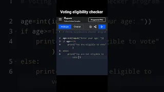 Voting eligibility checker program-python