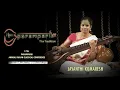 Download Lagu Raga Amrithavarshini | Saraswati Veena | Jayanthi Kumaresh |  Anandamruthakarshini | Paramparik 2019