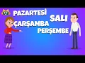 Haftanın Günleri Şarkısı | Gün İsimlerini Öğreniyorum