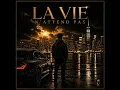 La Vie N’Attend Pas