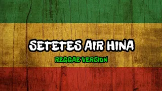 rhoma irama setetes air hina reggae dangdut version 2025