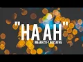 Download Lagu HA AH (kid santhe \u0026 meerfly) OFFICIAL MUSIC LIRIK