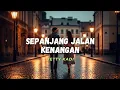 Lagu Sepanjang Jalan Kenangan - Tetty Kadi Cover by BizTamp (Female Version)