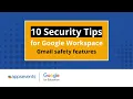 Tip 5 Gmail safety features 10 Security Tips for Google Workspace