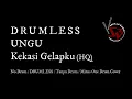 Download Lagu Ungu - Kekasih Gelapku / No Drum / DRUMLESS / Tanpa Drum / Minus One Drum Cover