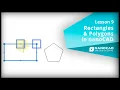Drawing Rectangles Regular Polygons - Lesson 9