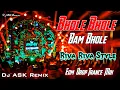 Download Lagu Bhole Bhole Bam Bhole Dj Song | Riva Riva Style | Edm Drop Trance Mix | Dj ASK Remix 