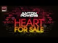 Anton Powers - Heart For Sale  (Extended Mix)